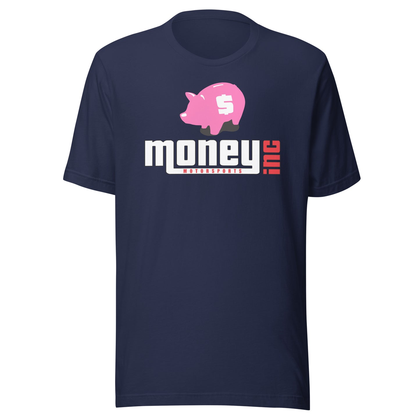 Money Inc Motorsports Pink Piggy T-Shirt